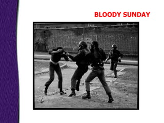 BLOODY SUNDAY 