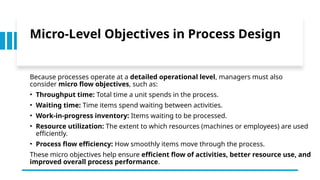 Comprehensive Guide to Process Design in Operations Management | PPTX