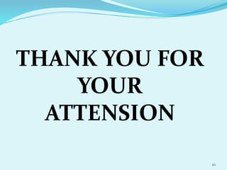 THANK YOU FOR
YOUR
ATTENSION
20
 