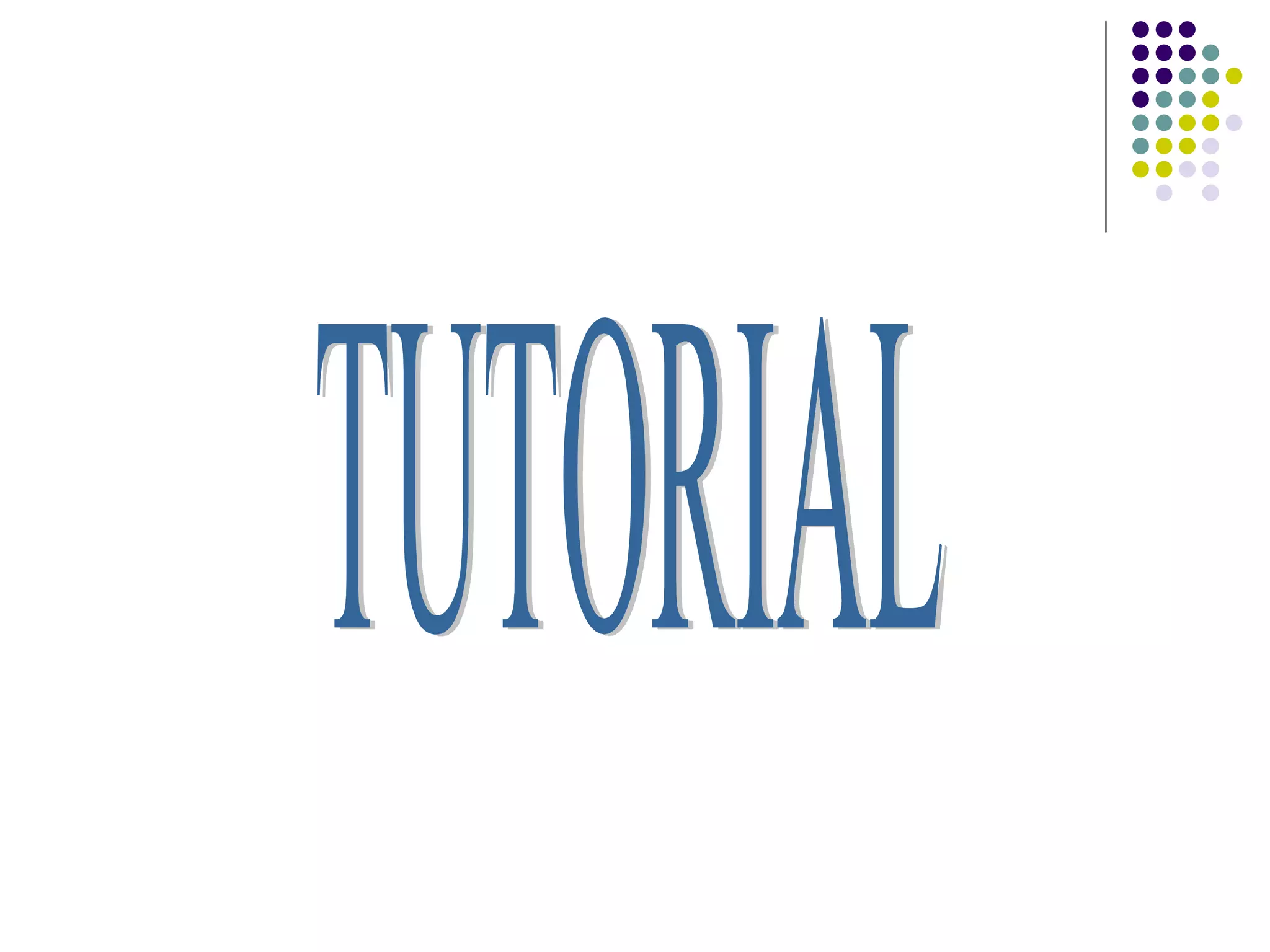 TUTORIAL 