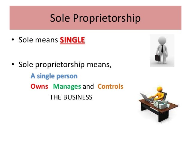 sole proprietorship form of business nios business studies std x ch 3 sole proprietorship sole proprietorship form of business nios business studies std x ch 3 sole proprietorship