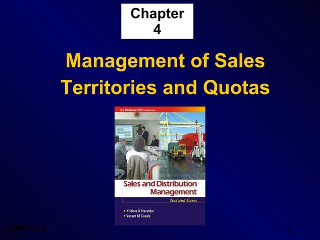 Ch4 management of sales territories and quotas | PPT