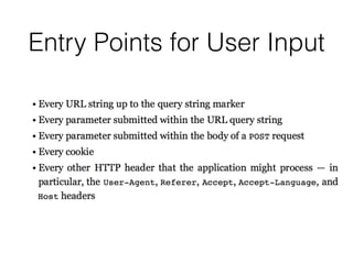 Entry Points for User Input
 