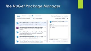 The NuGet Package Manager
 