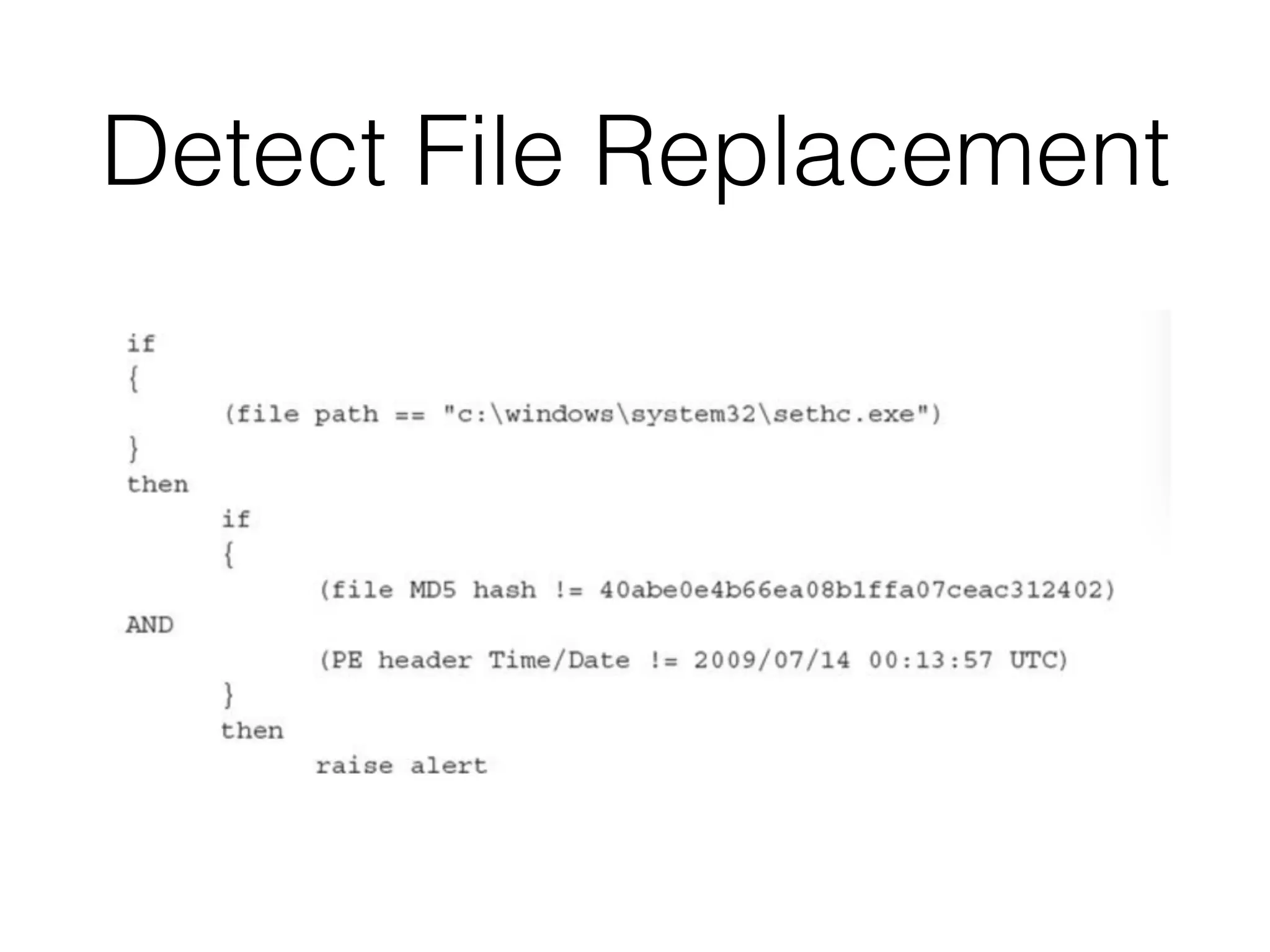 Detect File Replacement
 
