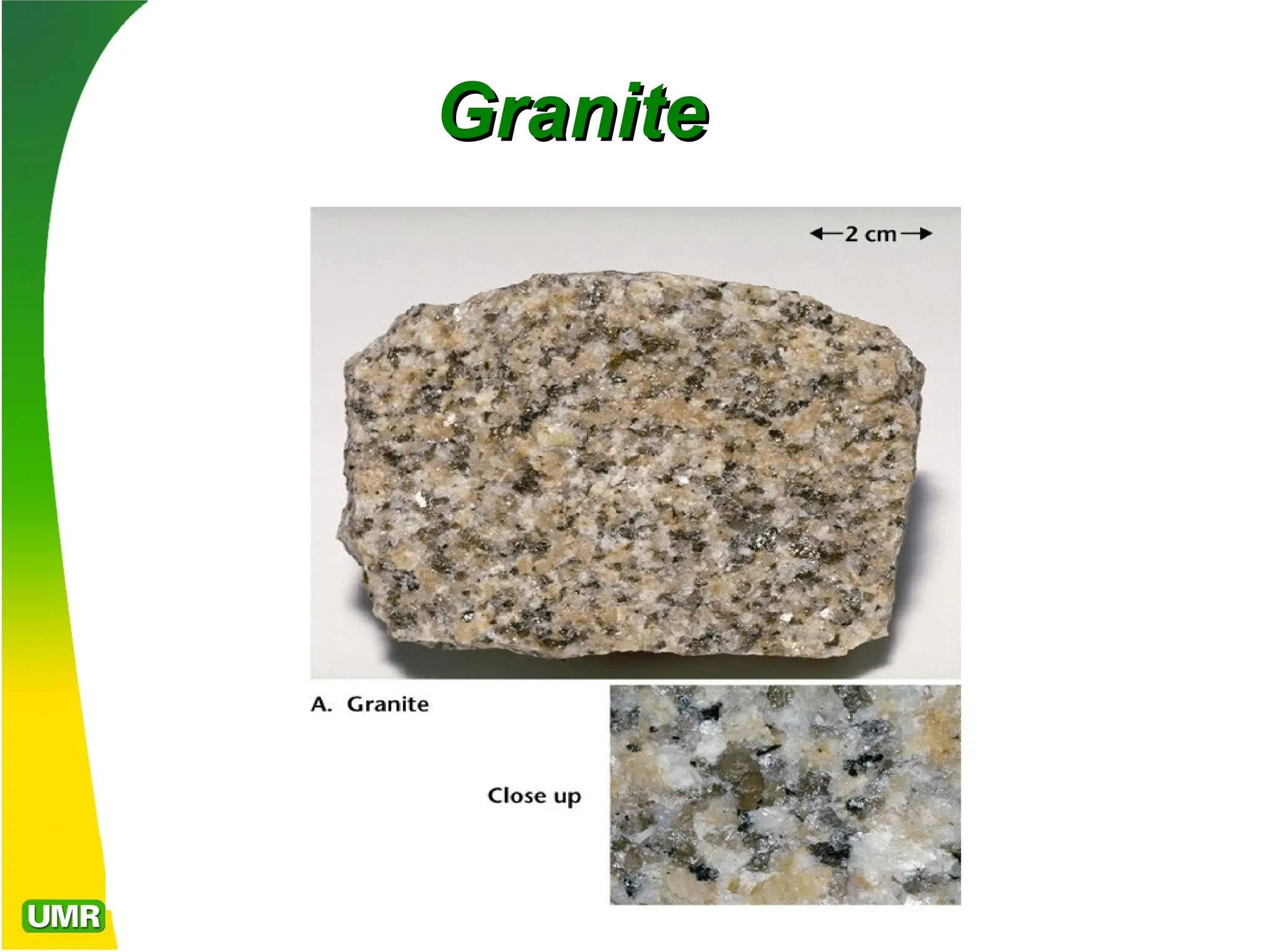 Granite
Granite
 