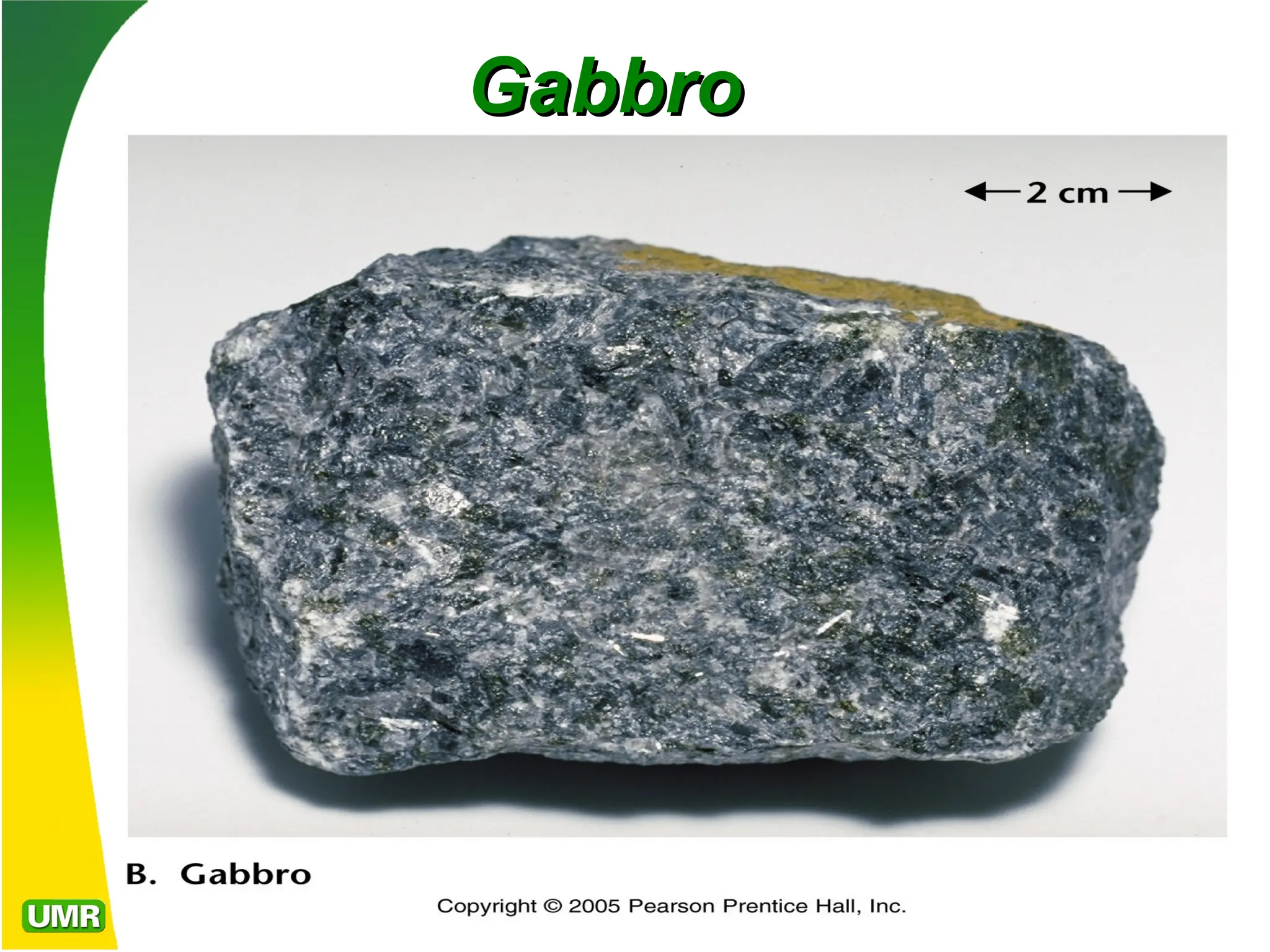 Gabbro
Gabbro
 
