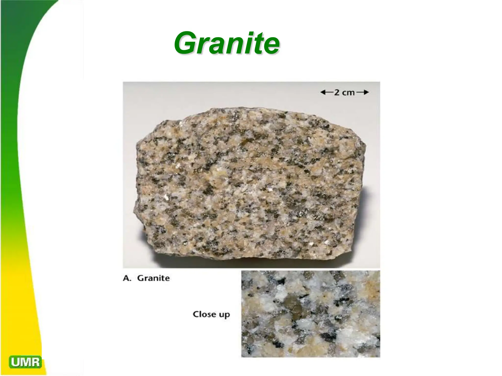 Granite
 