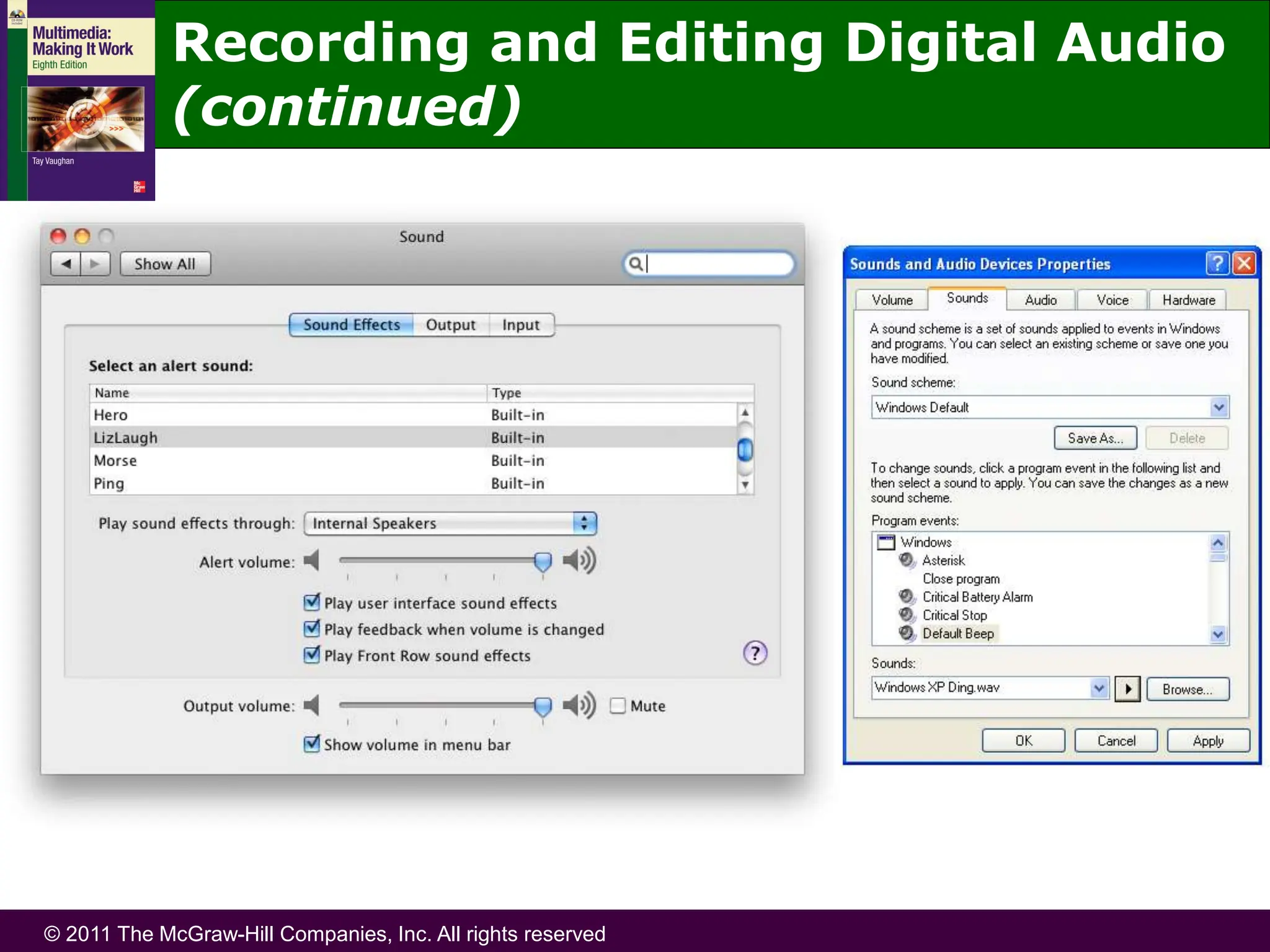 © 2011 The McGraw-Hill Companies, Inc. All rights reserved
Recording and Editing Digital Audio
(continued)
 