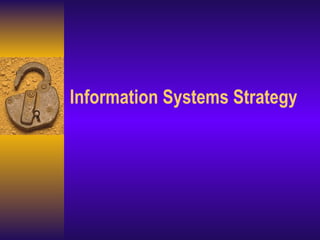 Information Systems Strategy 