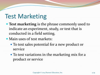 Test Marketing
 Test marketing is the phrase commonly used to
indicate an experiment, study, or test that is
conducted in...