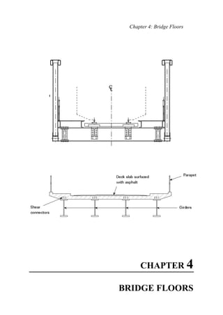 Chapter 4: Bridge Floors
CHAPTER 4
BRIDGE FLOORS
 