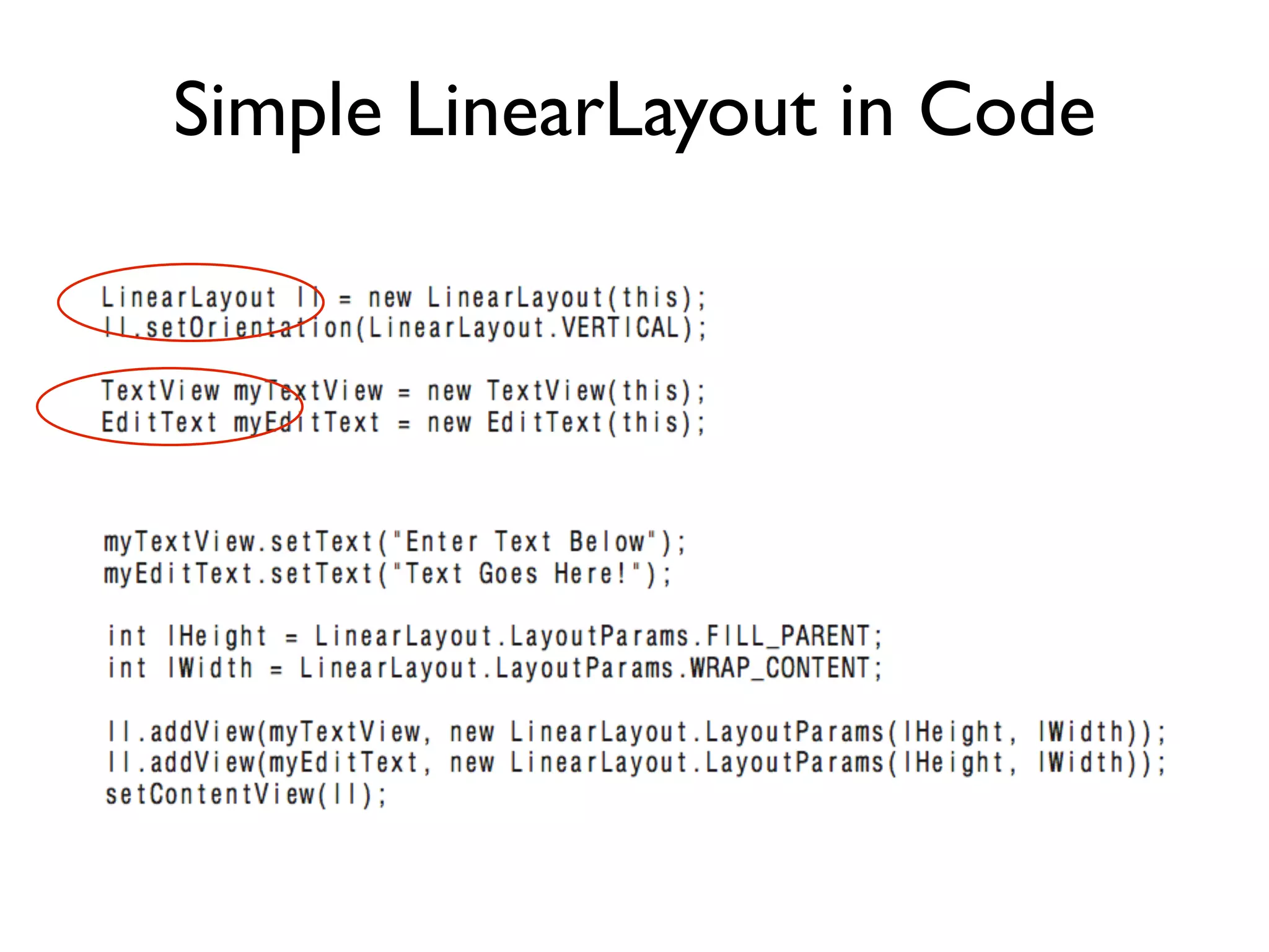 Simple LinearLayout in Code 