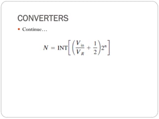 CONVERTERS
 Continue…
 