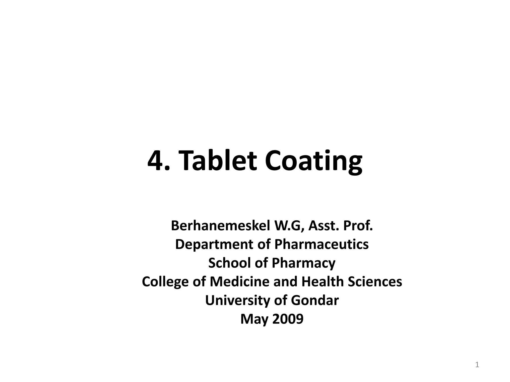 Ch 4 tablet coating industrial pharmacy PPT