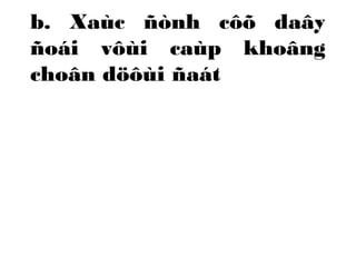 b. Xaùc ñònh côõ daây 
ñoái vôùi caùp khoâng 
choân döôùi ñaát 
 