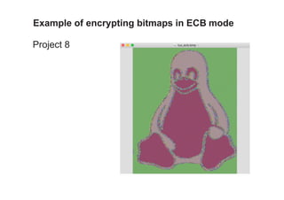 Chapter 5 of Understanding Cryptography by Christof Paar and Jan Pelzl16
ECB Disadvantages
•ECB encrypts highly deterministically
•Identical plaintexts result in identical ciphertexts
•An attacker recognizes if the same message has been
sent twice
•Simply by looking at the ciphertext: traffic analysis
•Plaintext blocks are encrypted independently of previous
blocks
•An attacker may reorder ciphertext blocks which
results in valid plaintext
 