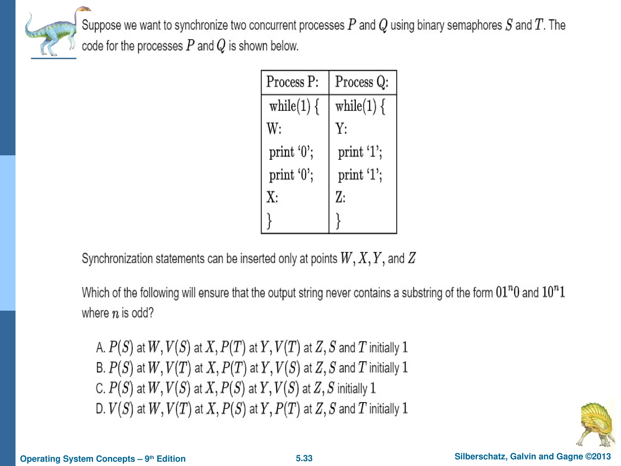 5.33 Silberschatz, Galvin and Gagne ©2013
Operating System Concepts – 9th
Edition
 