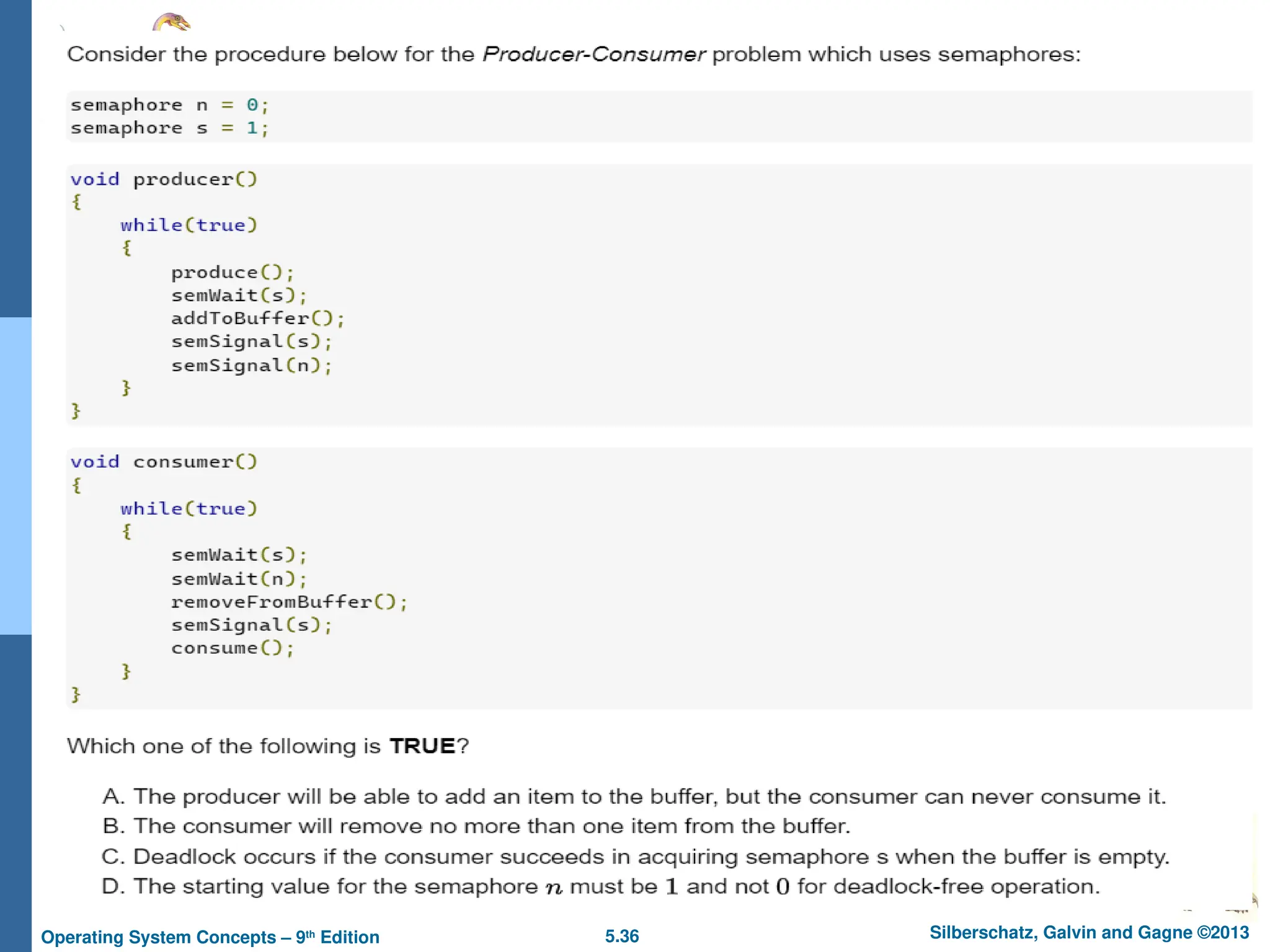 5.36 Silberschatz, Galvin and Gagne ©2013
Operating System Concepts – 9th
Edition
 
