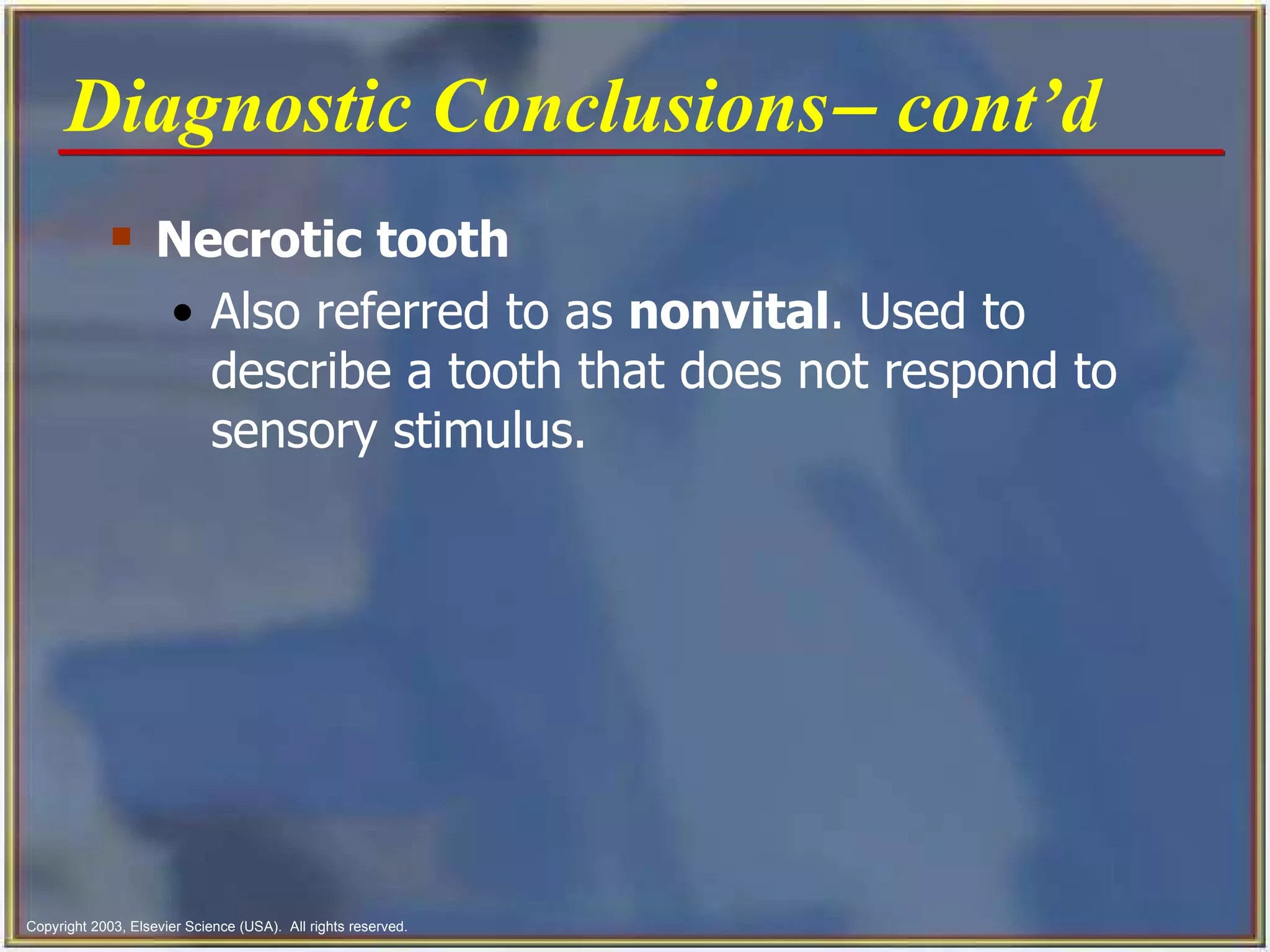 Stimulus Tooth endodontics | PPT