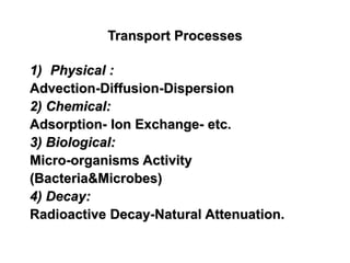 Basics of Contaminant Transport in Aquifers (Lecture) | PPT