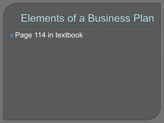 Page 114 in textbook
 