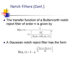 Notch filters (Cont.)
 