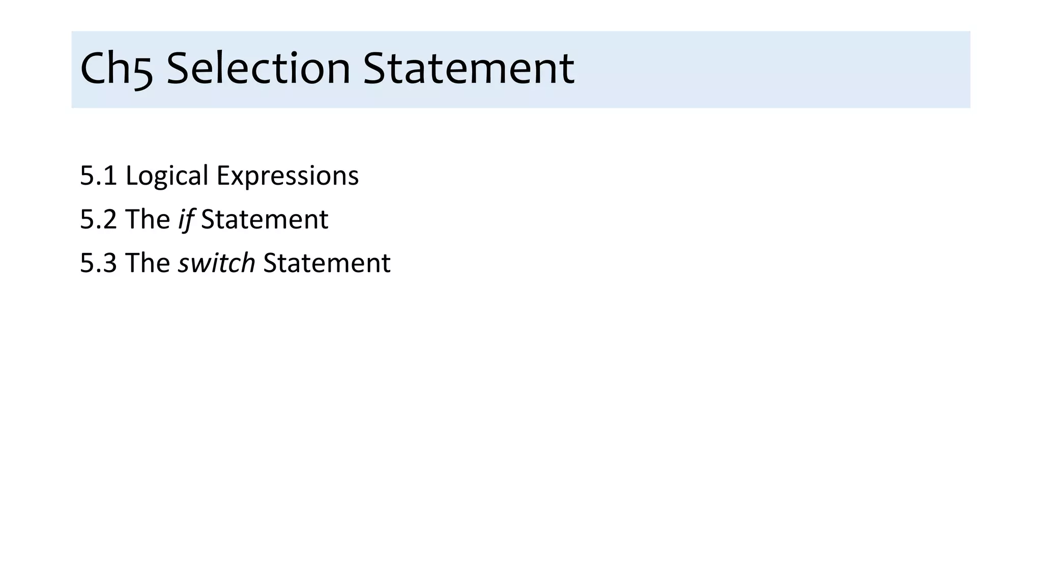 Ch5 Selection Statements | PPT