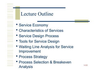 Ch 5 Service & Process Design power point | PPTX