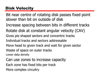 During read/write, head is stationary, platter rotates 