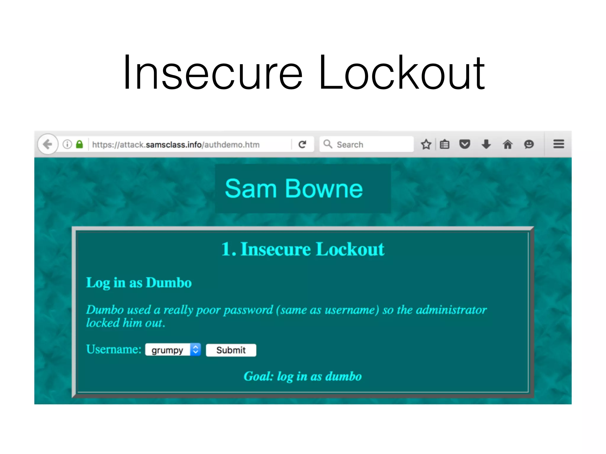 Insecure Lockout
 