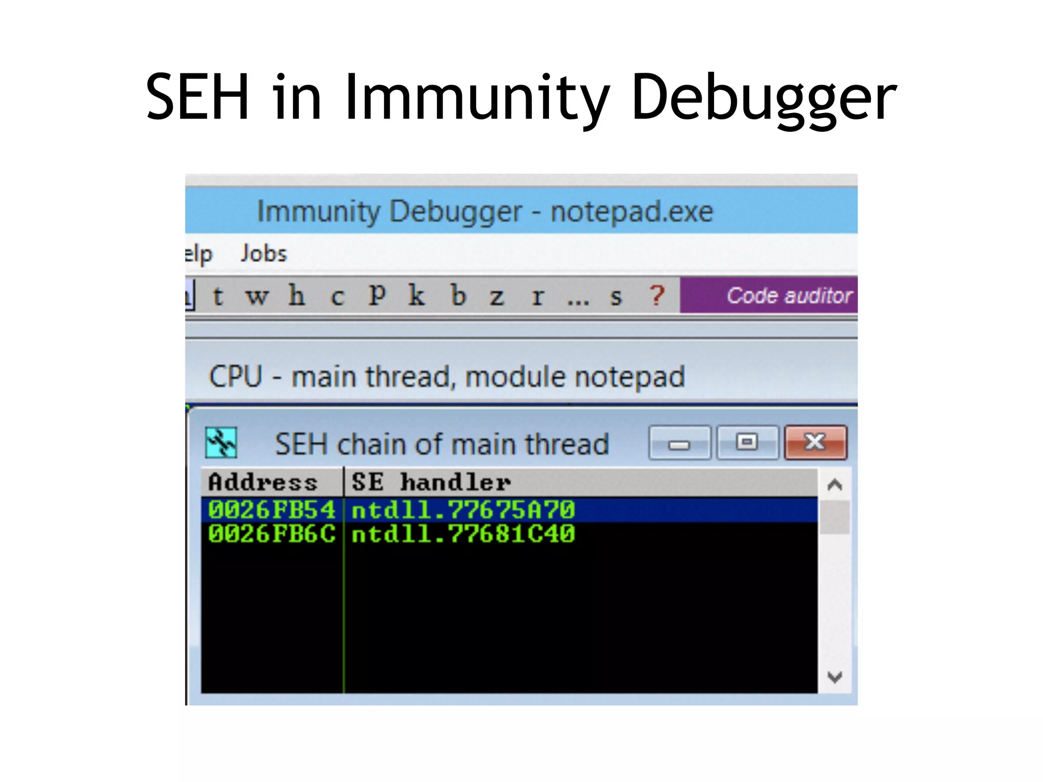 SEH in Immunity Debugger
 