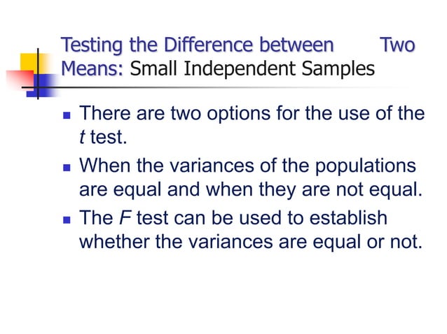 Ch6 Testing the Difference between Means, Variances | PPT