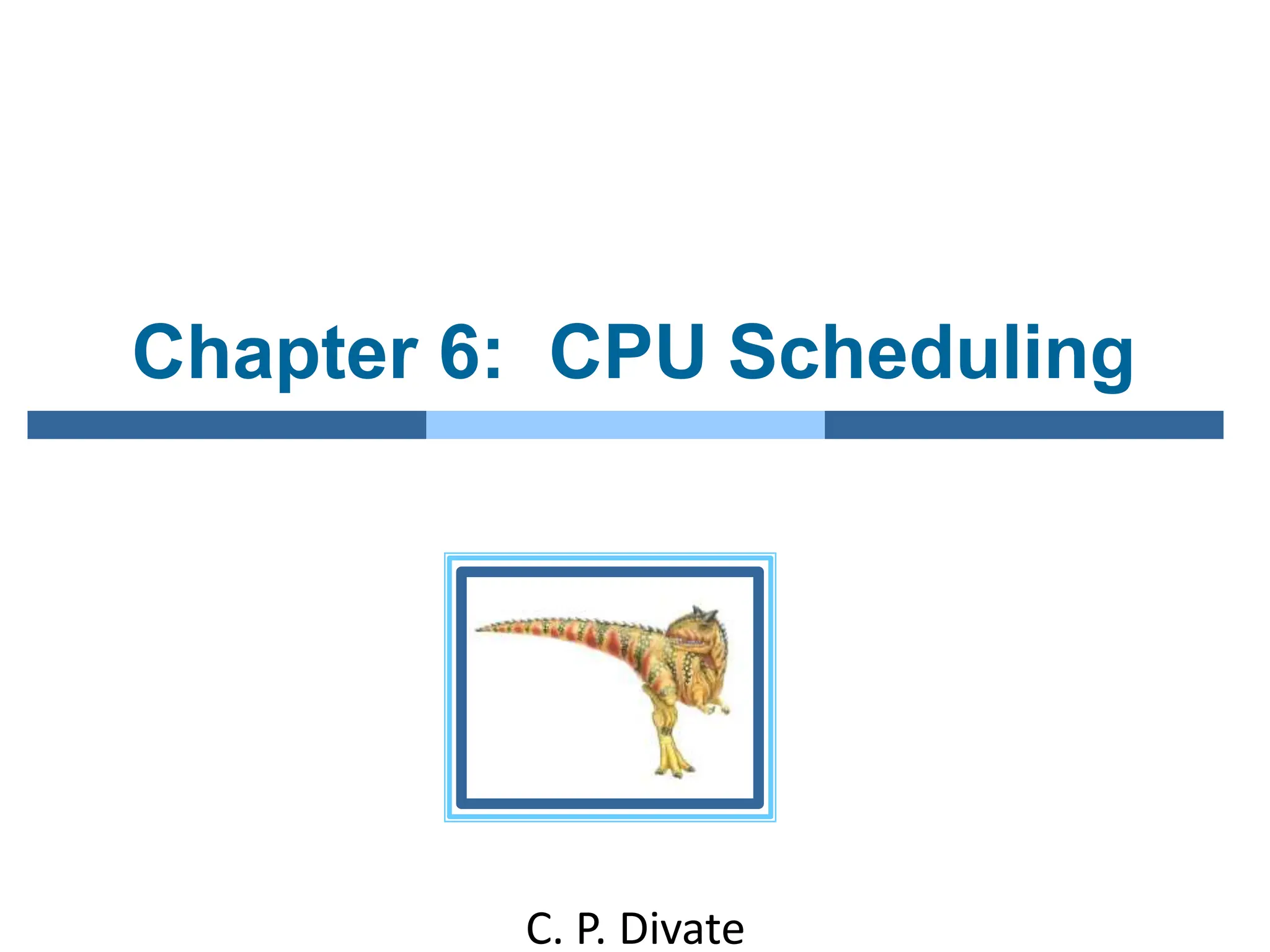 Operating Systems - CPU Scheduling Process | PPT