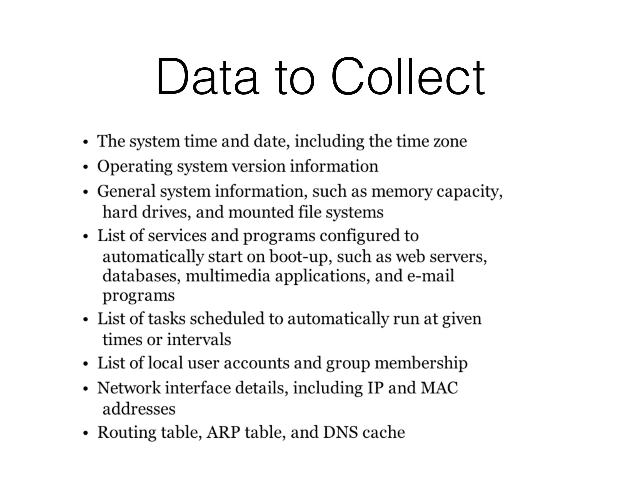 Data to Collect
 