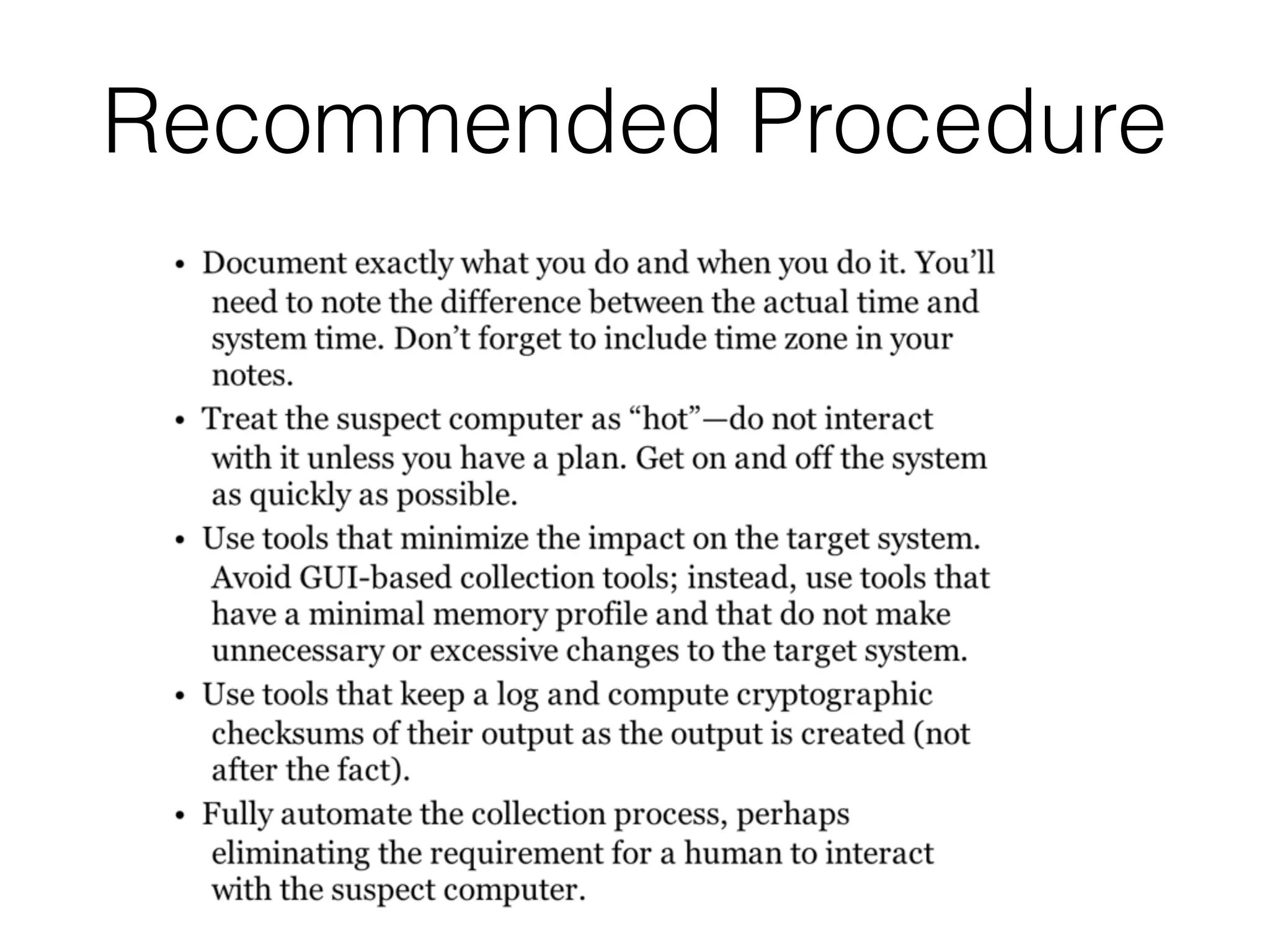 Recommended Procedure
 