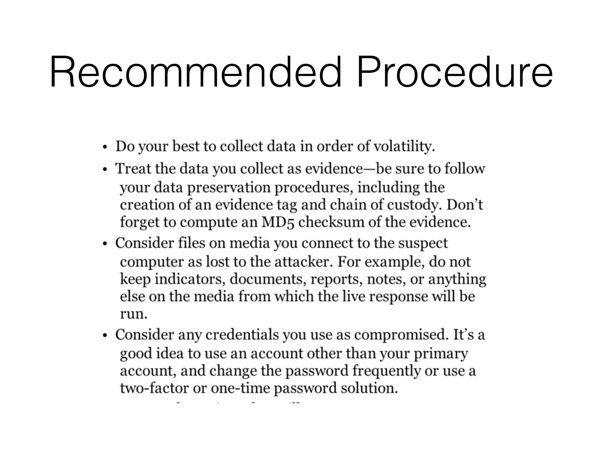 Recommended Procedure
 