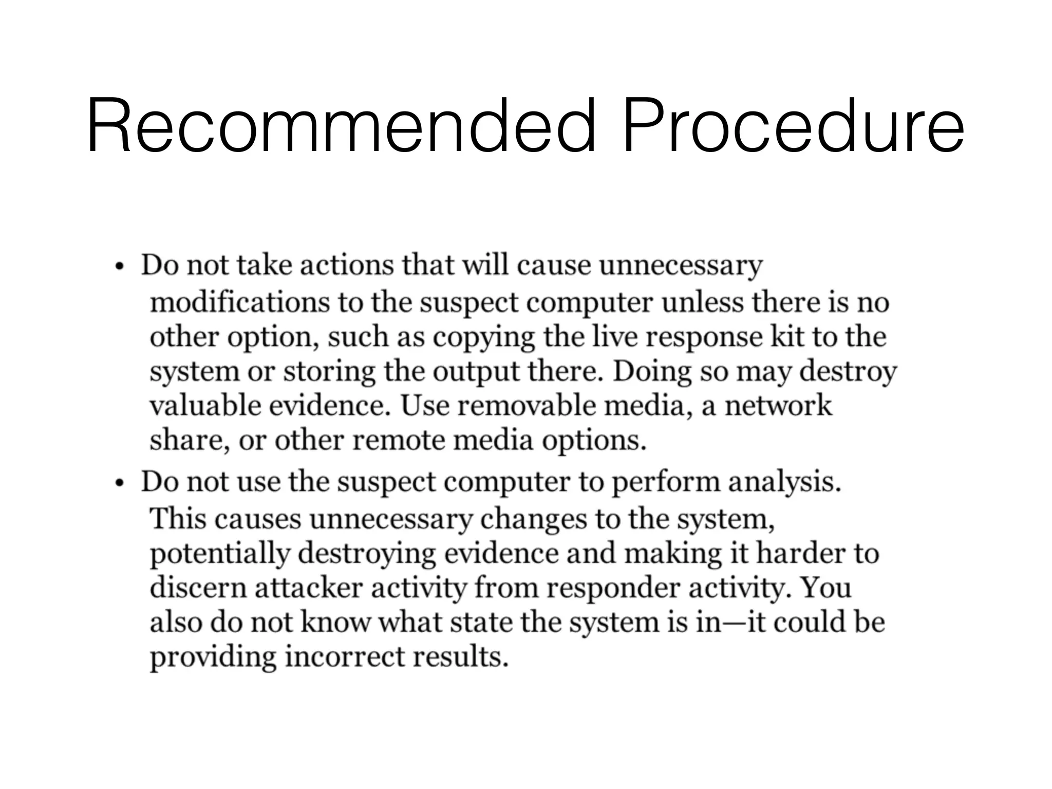 Recommended Procedure
 