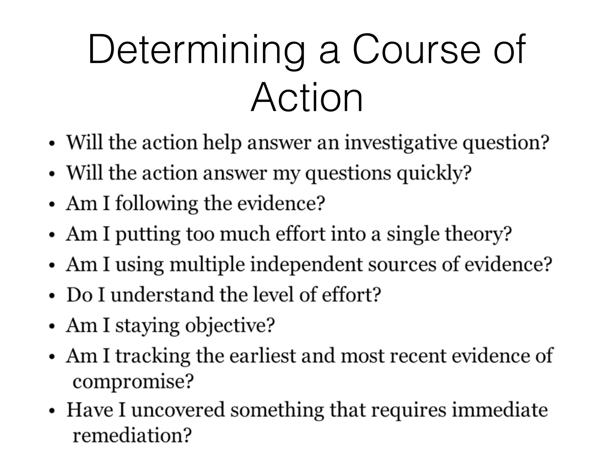 Determining a Course of
Action
 
