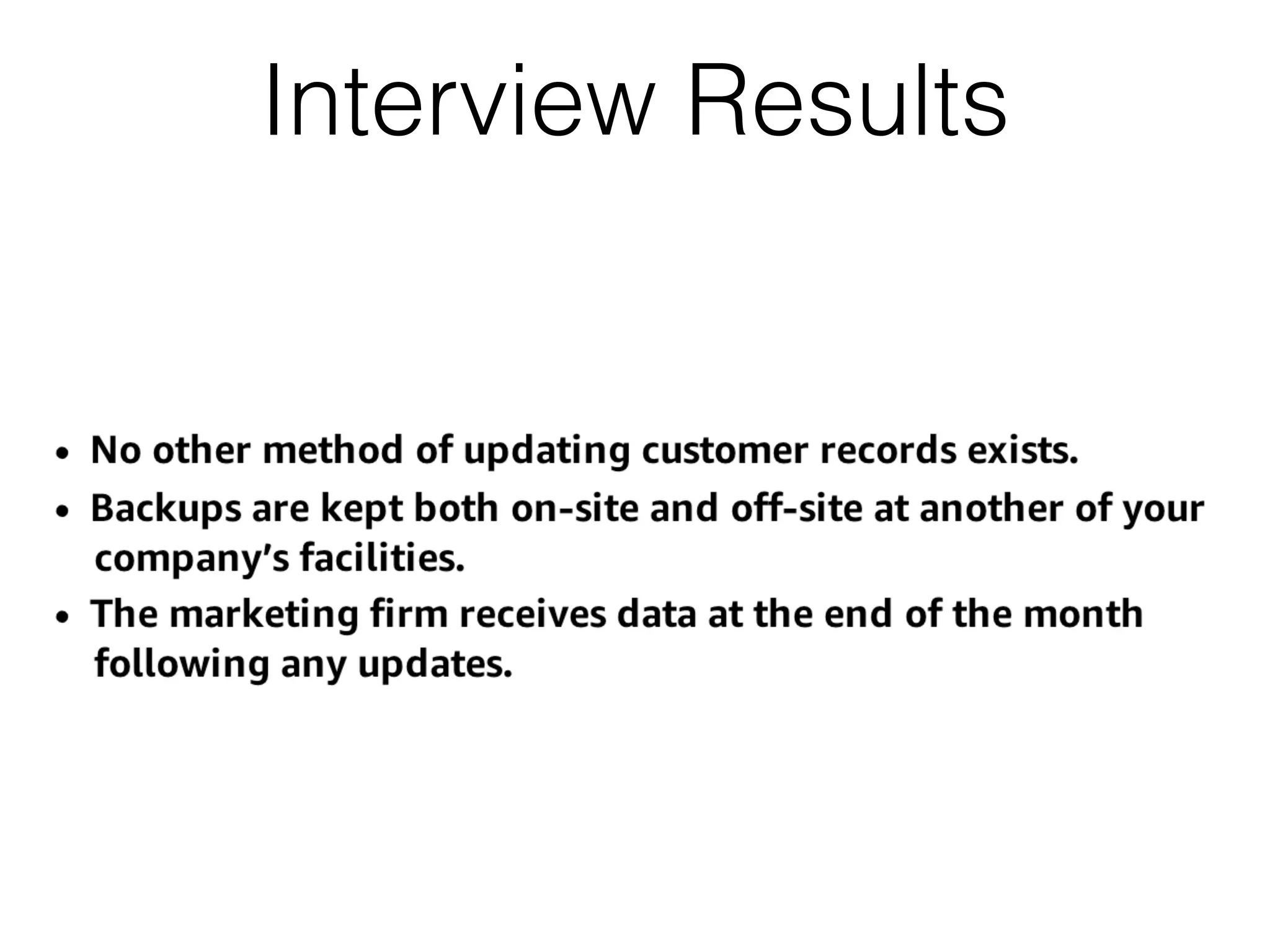 Interview Results
 
