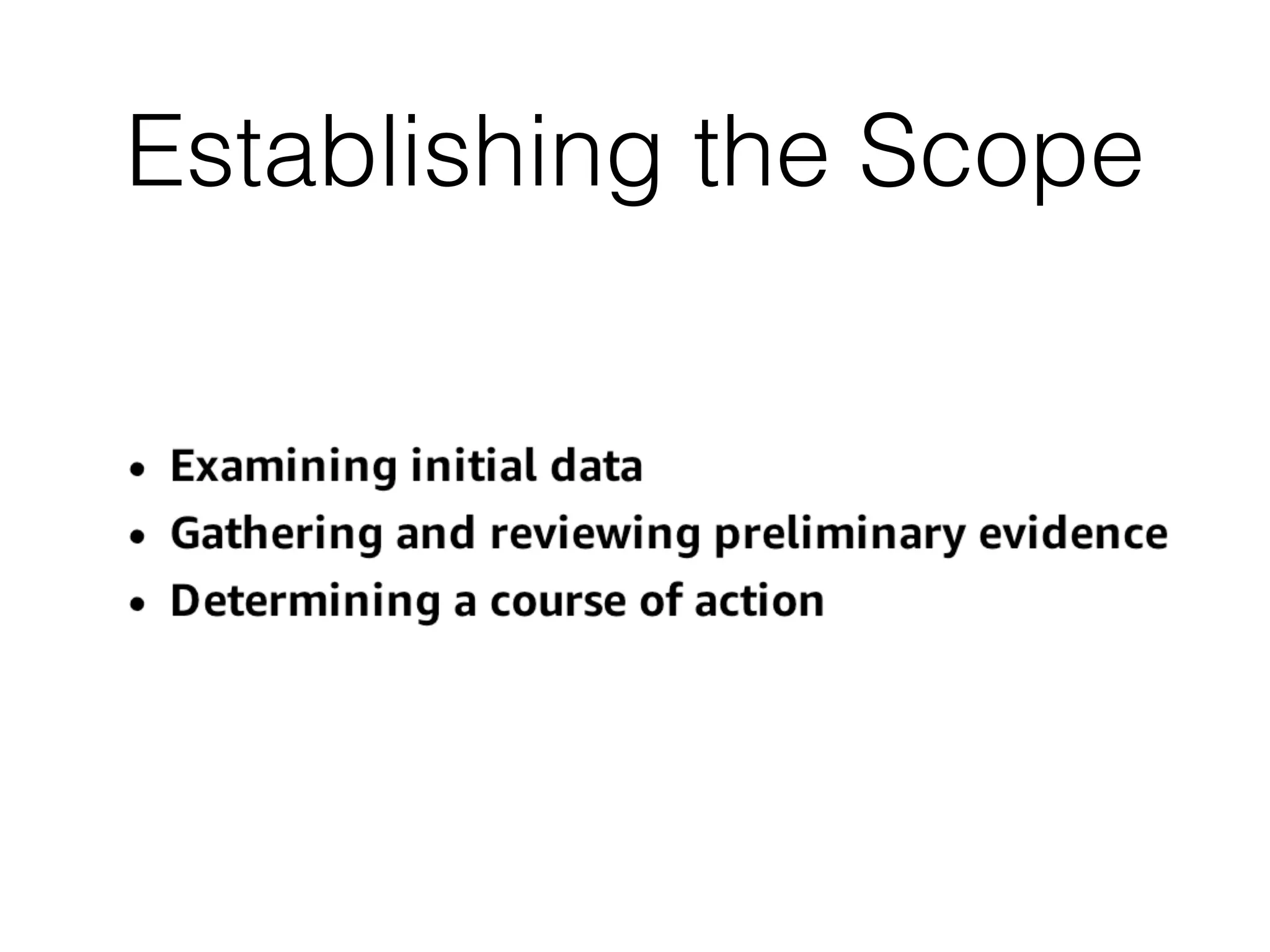 Establishing the Scope
 