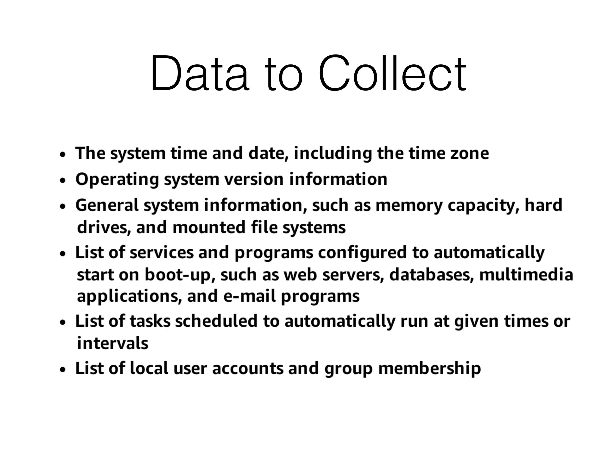 Data to Collect
 