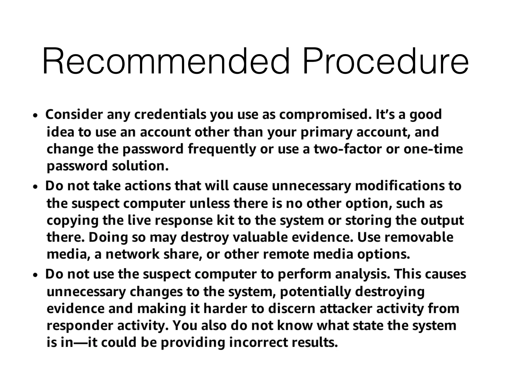 Recommended Procedure
 