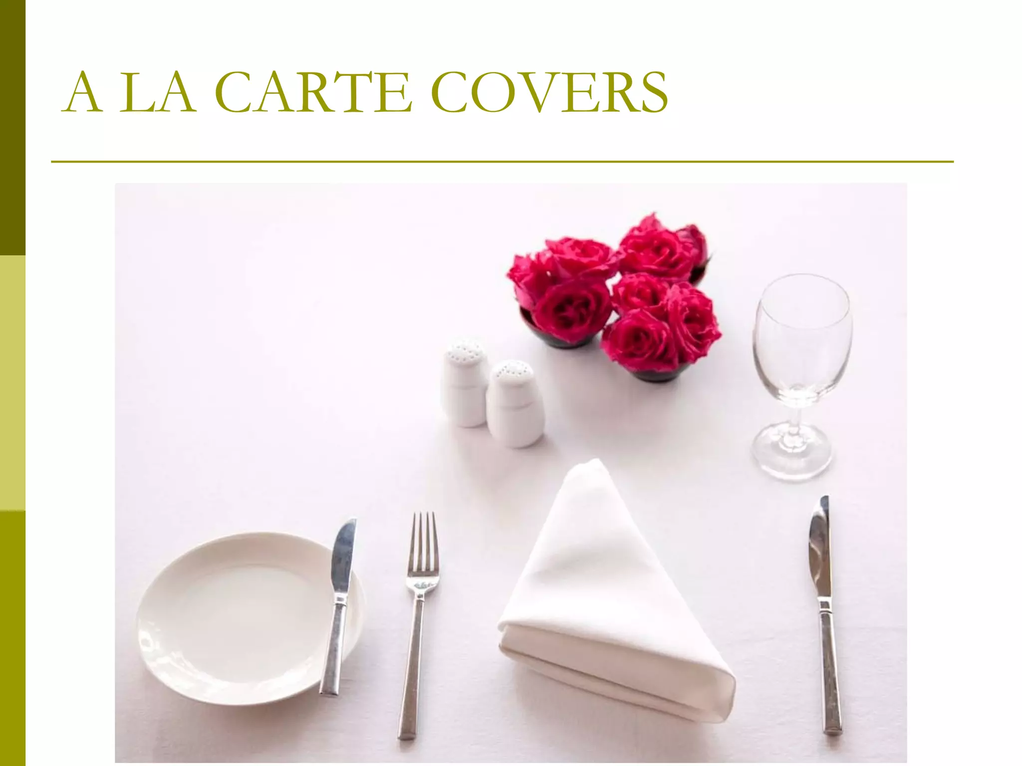 A LA CARTE COVERS
 