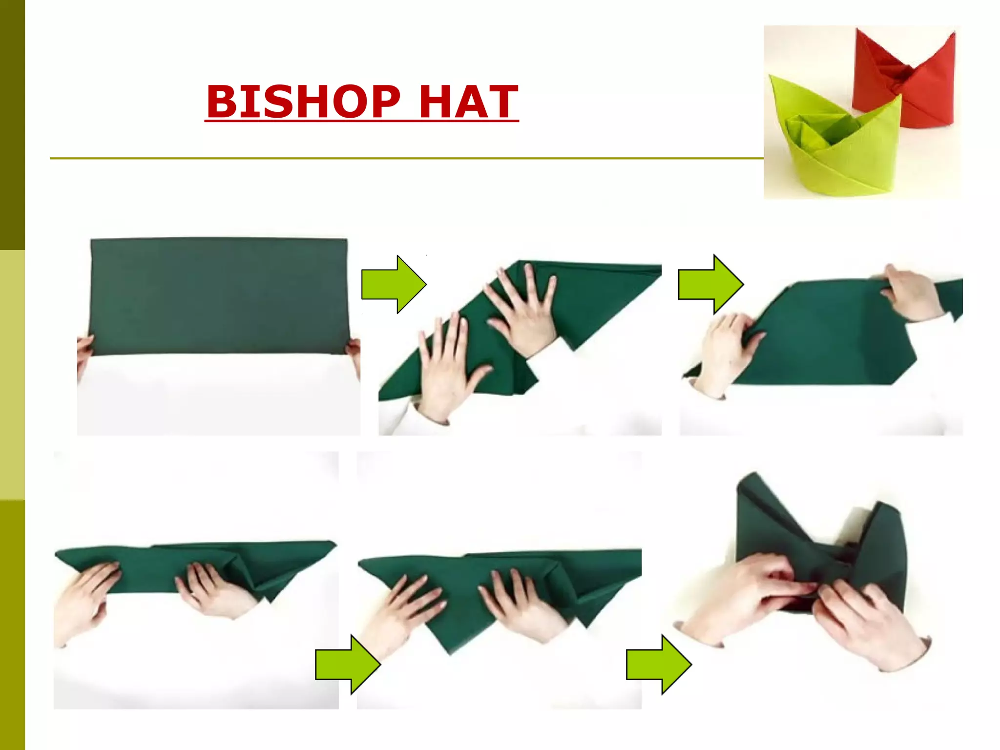BISHOP HAT
 