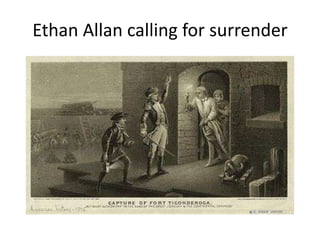 Ethan Allan calling for surrender
 