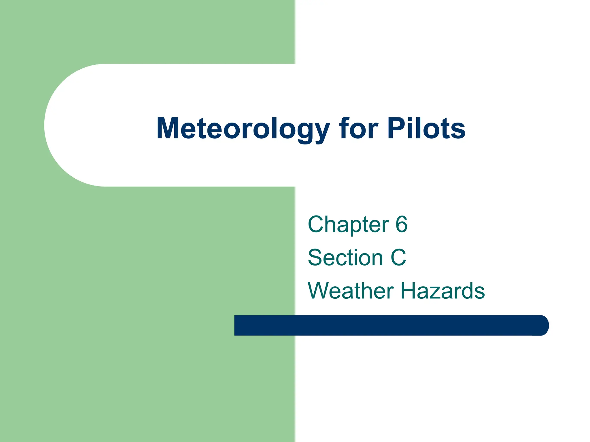 The Aviation Weather Meteorology for Pilots | PPT