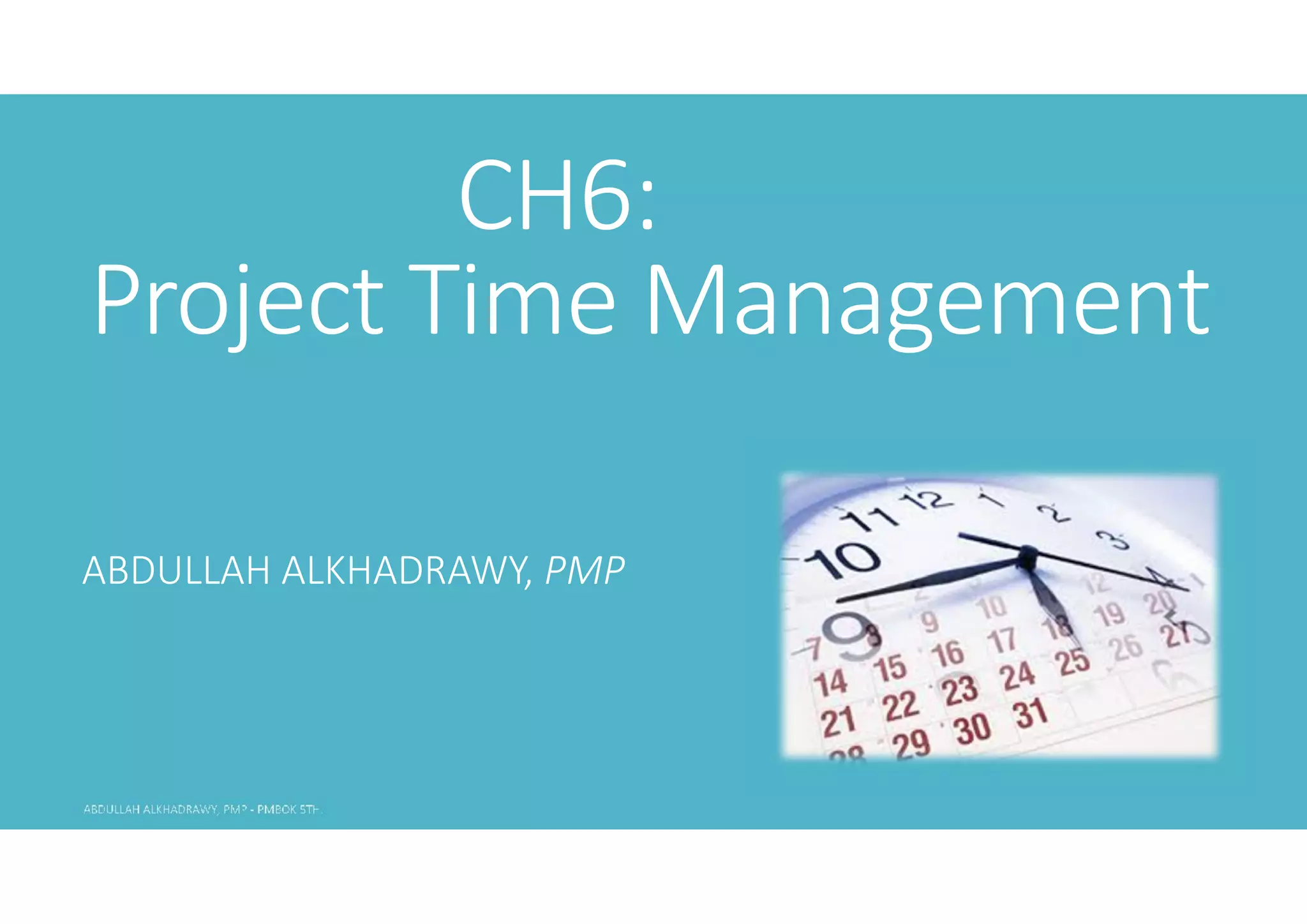 PMP PMBOK 5TH Ch 6 time management | PDF