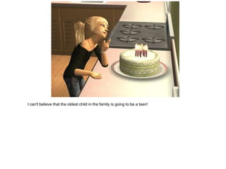 I can't believe that the oldest child in the family is going to be a teen!
 