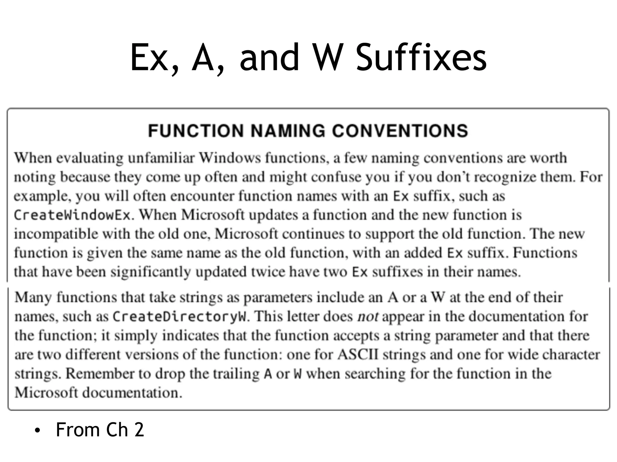 Ex, A, and W Suffixes
• From Ch 2
 